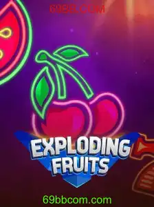 ExplodingFruits: A Aventura e Diversão do Jogo Online no 69BB.COM