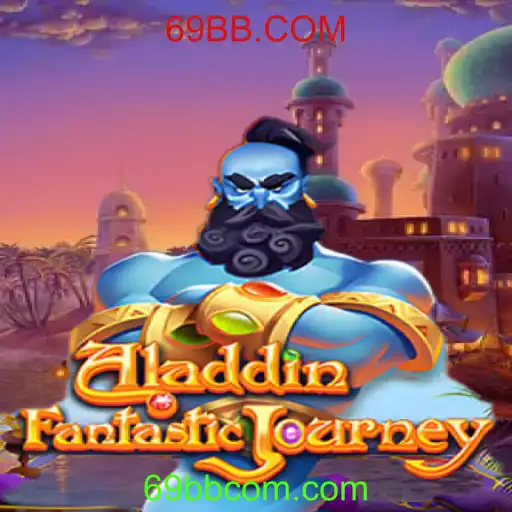 Descubra o Mundo Mágico de Aladdin no Jogo 69BB.COM