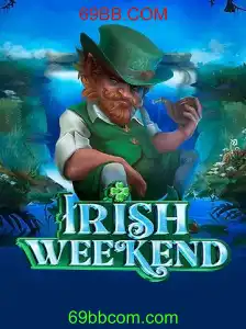 IrishWeekend: Explorando o Novo Jogo da 69BB.COM